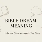 Bible Dream Meaning