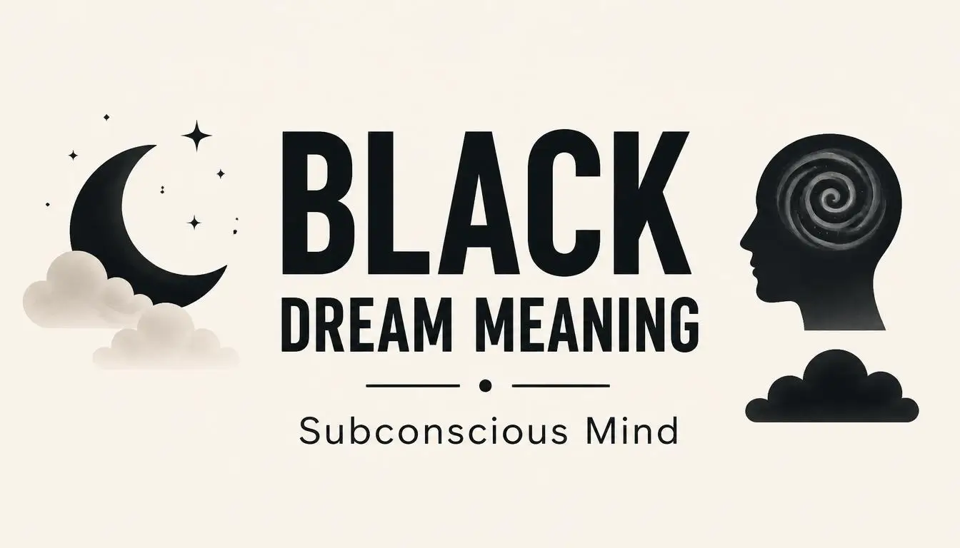 Black Dream Meaning