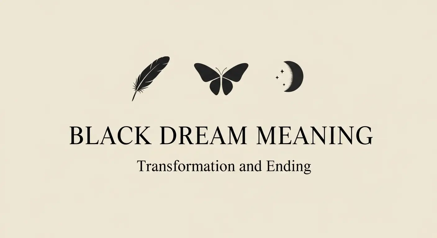 Black Dream Meaning