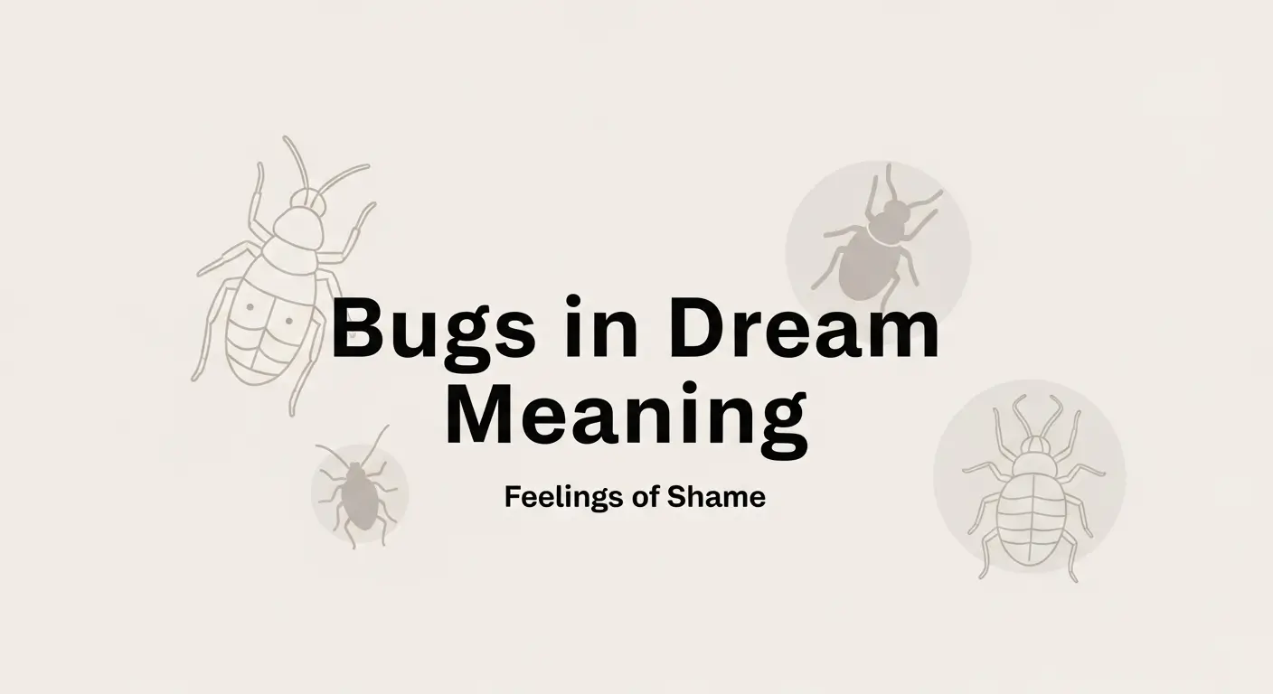 Bugs in Dream Meaning