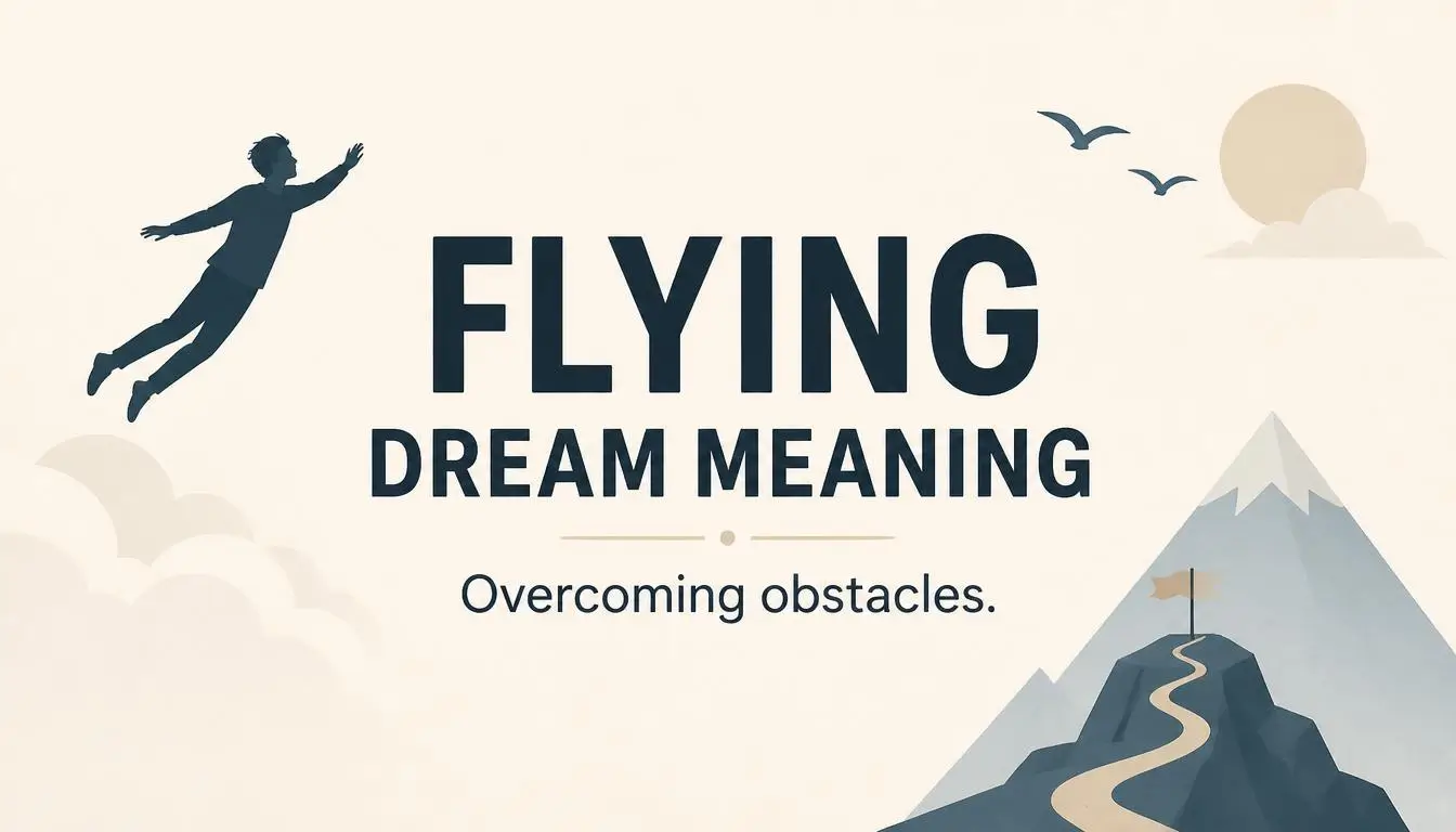 Flying Dream Meaning