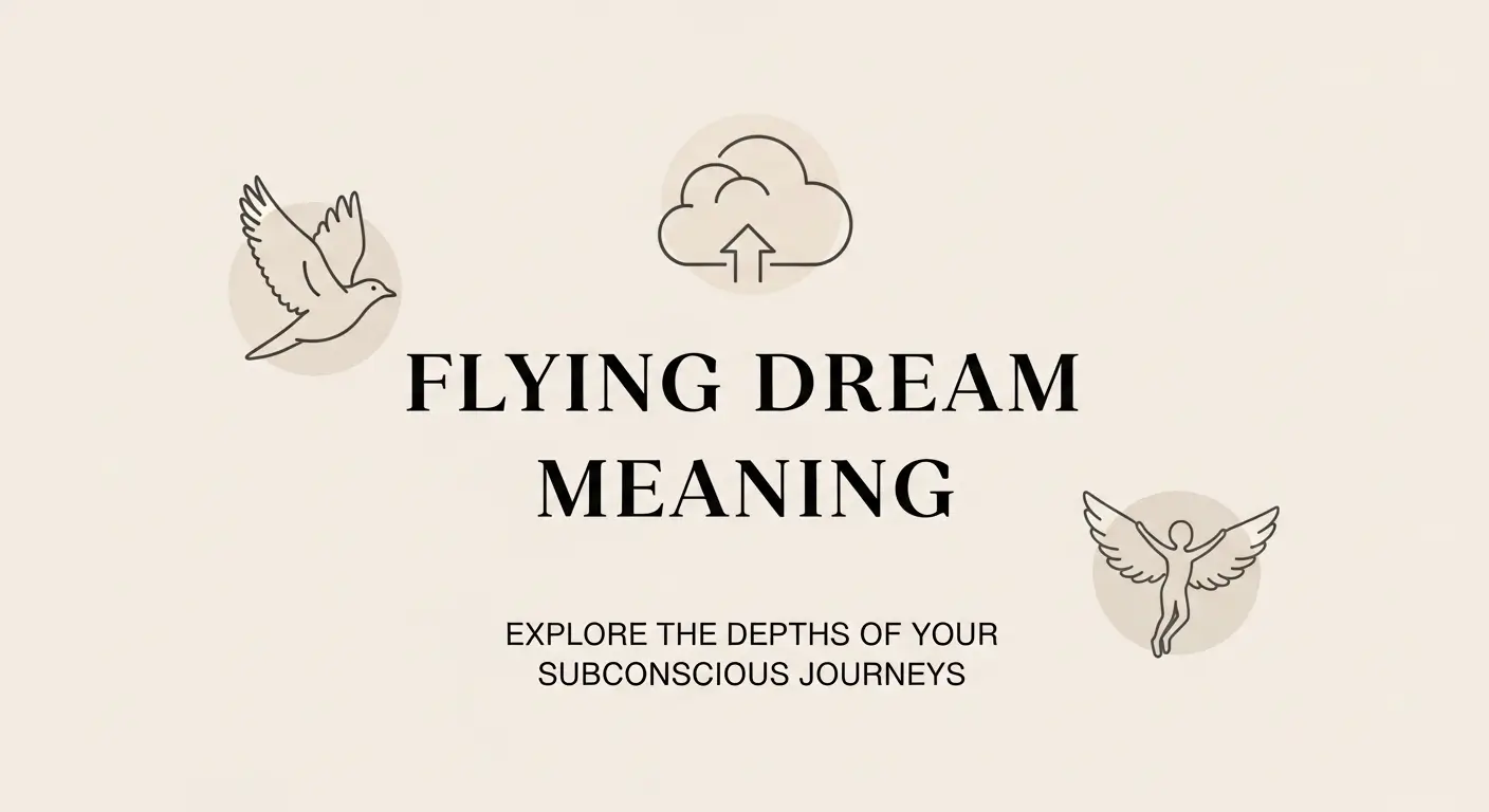 Flying Dream Meaning