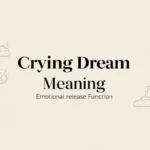 Crying Dream Meaning