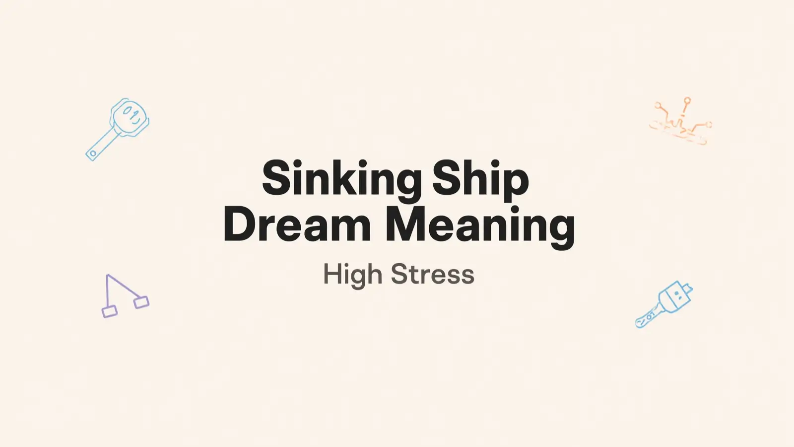 Sinking Ship Dream Meaning