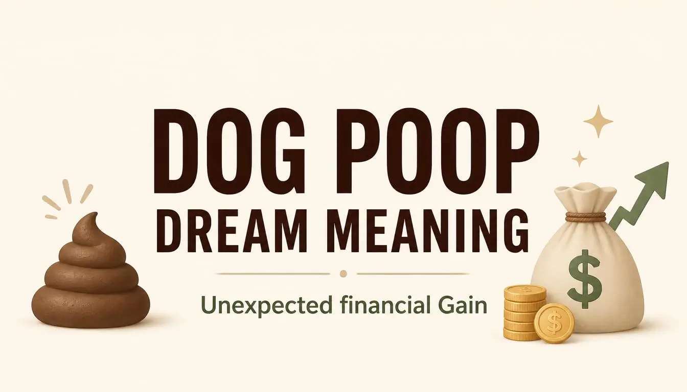 Dog Poop Dream Meaning