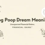 Dog Poop Dream Meaning
