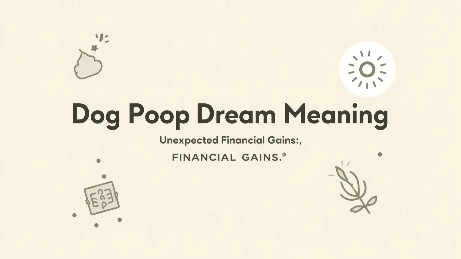 Dog Poop Dream Meaning