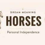 Horses Dream Meaning