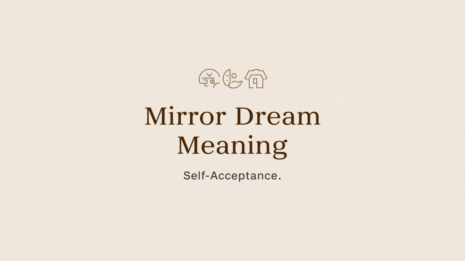Mirror Dream Meaning