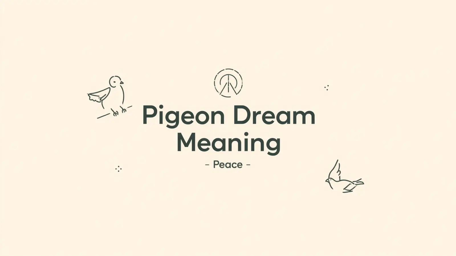 Pigeon Dream Meaning