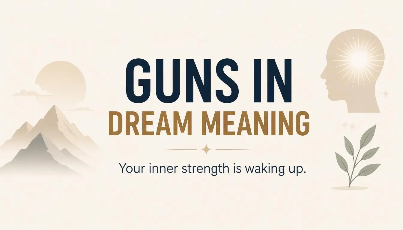 Guns in Dream Meaning