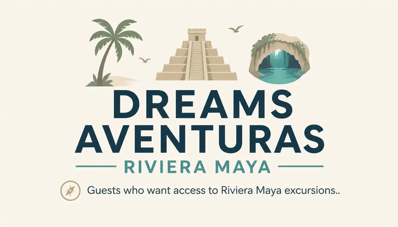 Dreams Aventuras Riviera Maya