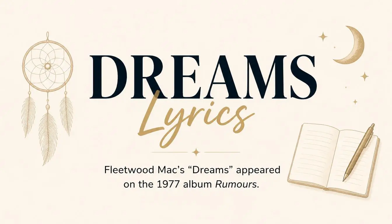 Dreams Lyrics