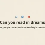 Can You Read in Dreams