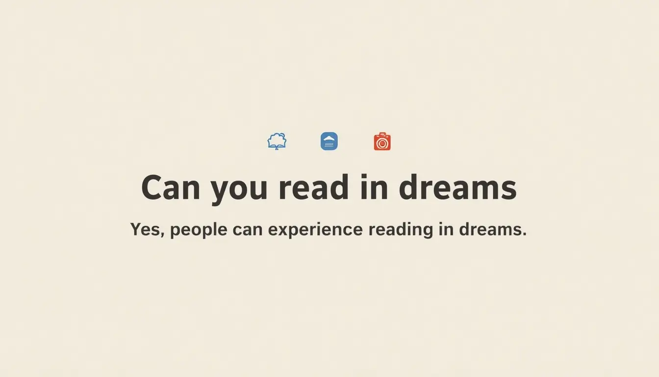 Can You Read in Dreams