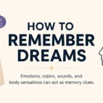 How to Remember Dreams