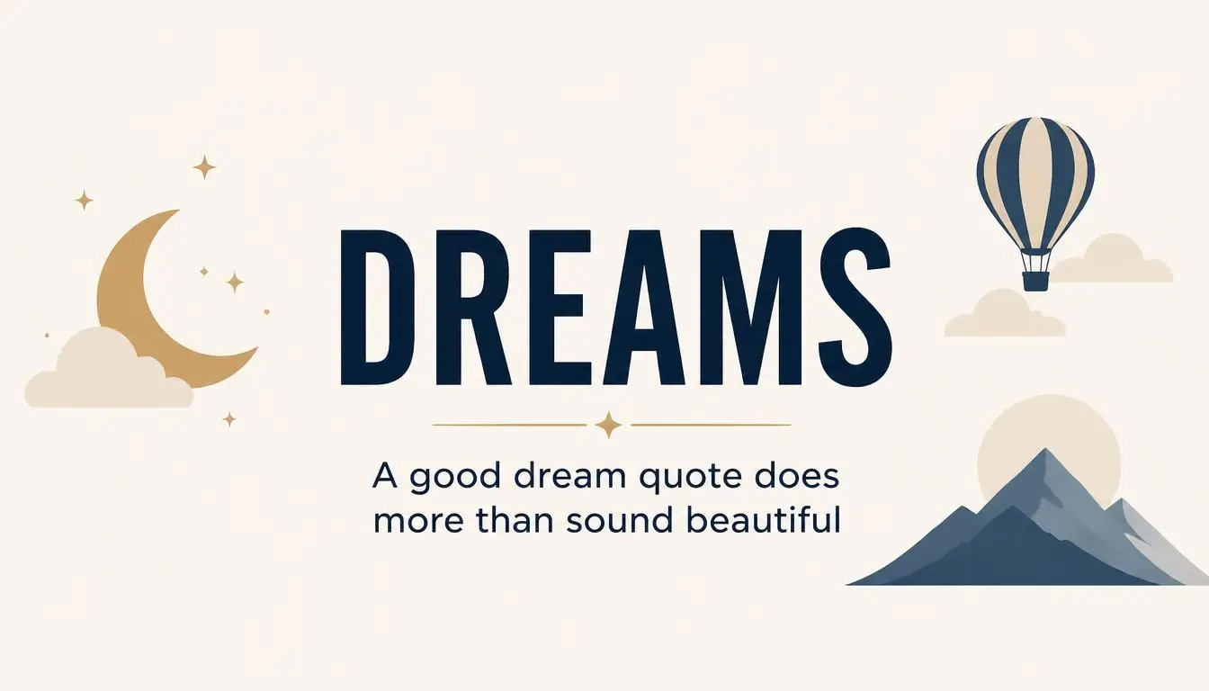 Quotes About Dreams