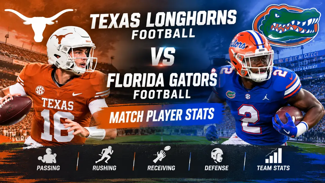 texas longhorns football vs florida gators football match player stats