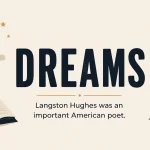 Dreams by Langston Hughes
